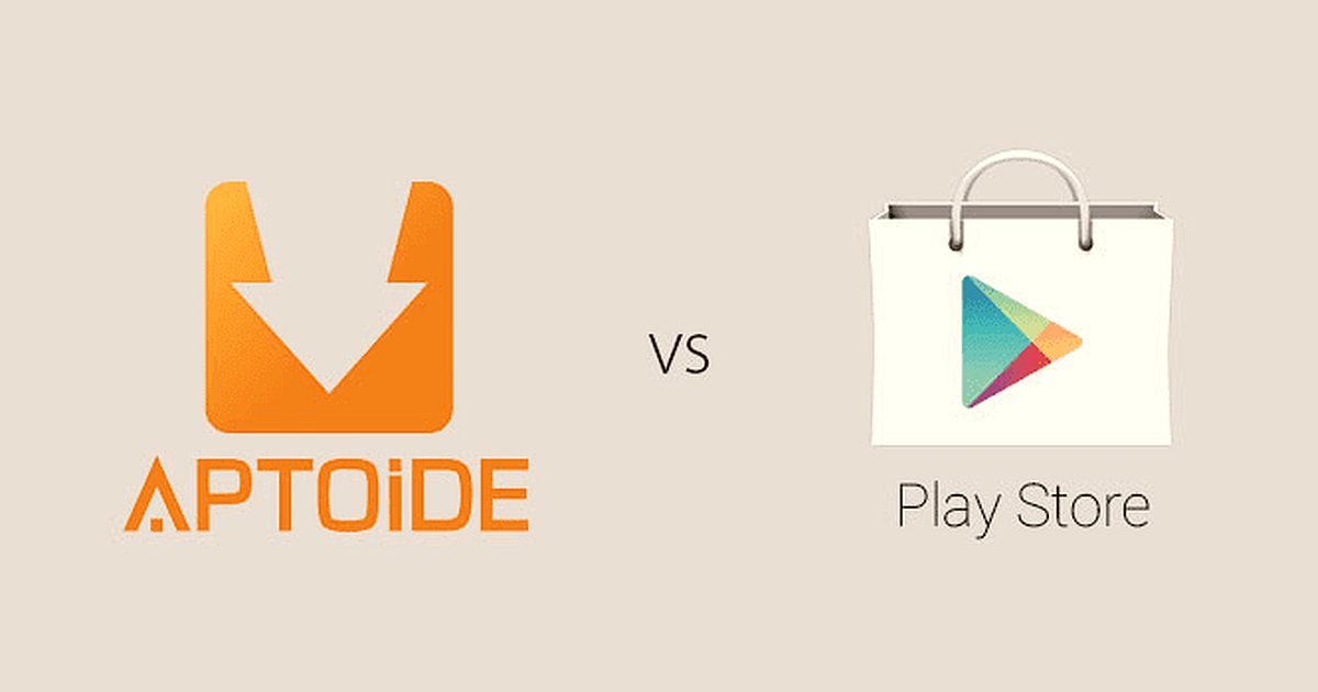 Aptoide App Store vs Google’s Play Store